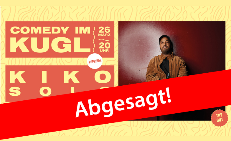 Comedy im KUGL #Special | Try out Kiko mit "Solo"